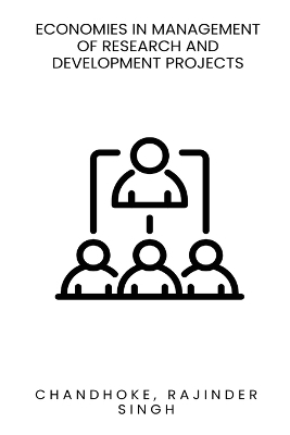 Economies in management of research and development projects