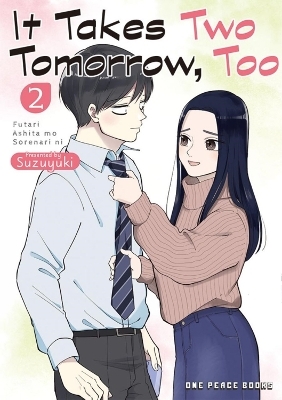 It Takes Two Tomorrow, Too Volume 2 -  Suzuyuki