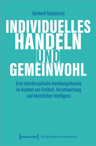 Individuelles Handeln und Gemeinwohl