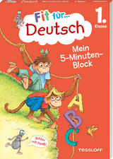 Fit f&uuml;r Deutsch 1. Klasse. Mein 5-Minuten-Block - Werner Zenker