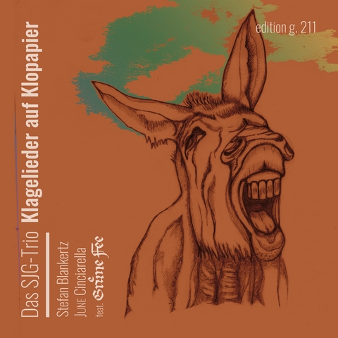 Klagelieder auf Klopapier - Stefan Blankertz, June Cinciarella