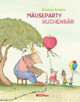 M&auml;useparty - Kuchenb&auml;r! - Kristina Andres