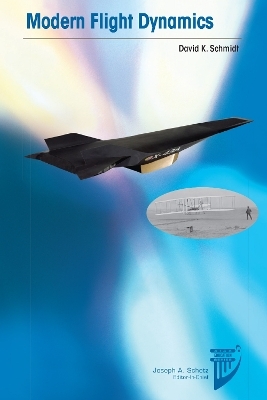 Modern Flight Dynamics - David K. Schmidt