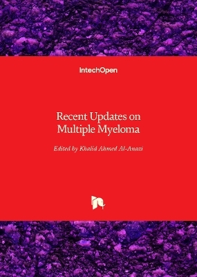 Recent Updates on Multiple Myeloma