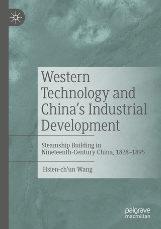 Western Technology and China’s Industrial Development