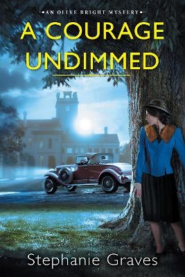 A Courage Undimmed - Stephanie Graves
