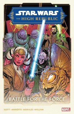 Star Wars: The High Republic Phase II Vol. 2 - Battle For The Force - Cavan Scott
