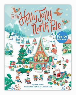 In the Holly Jolly North Pole - Joel Stern