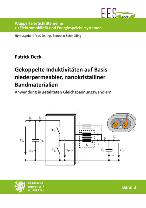 Gekoppelte Induktivit&auml;ten auf Basis niederpermeabler, nanokristalliner Bandmaterialien - Patrick Deck
