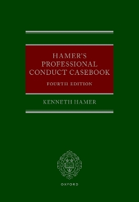 Hamer's Professional Conduct Casebook