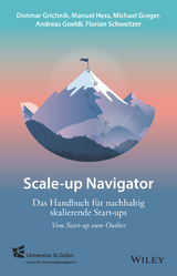 Scale-up Navigator - Dietmar Grichnik, Manuel Heß, Michael K. Greger