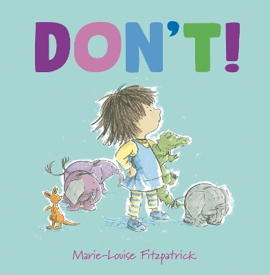 Don't! - Marie-Louise Fitzpatrick