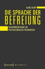 Die Sprache der Befreiung - Aline Oloff