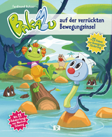 Bakabu auf der verrückten Bewegungsinsel - Auhser, Ferdinand; Schweng, Manfred