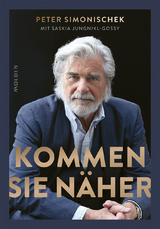 Kommen Sie n&auml;her - Peter Simonischek, Saskia Jungnikl