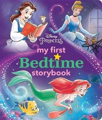 Disney Princess My First Bedtime Storybook -  Disney Books