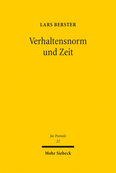 Verhaltensnorm und Zeit - Lars Berster