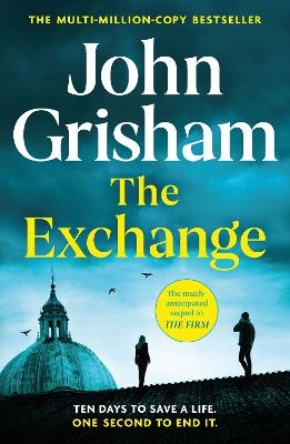 The Exchange - John Grisham
