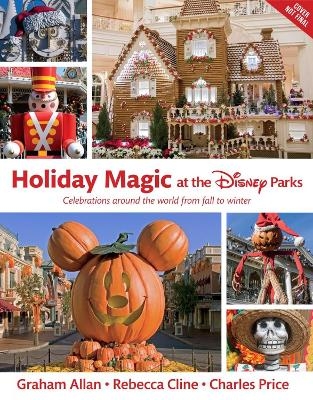 Holiday Magic at the Disney Parks