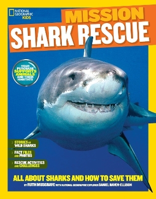 National Geographic Kids Mission: Shark Rescue - Ruth A. Musgrave