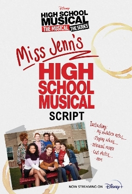 HSMTMTS: Miss Jenn's High School Musical Script