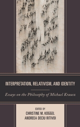 Interpretation, Relativism, and Identity - 