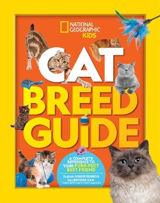 Cat Breed Guide - Stephanie Warren Drimmer