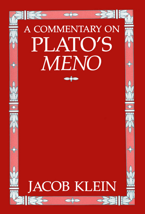Commentary on Plato's Meno -  Jacob Klein