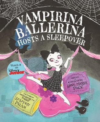 Vampirina Ballerina Hosts a Sleepover-Vampirina Ballerina - Anne Marie Pace