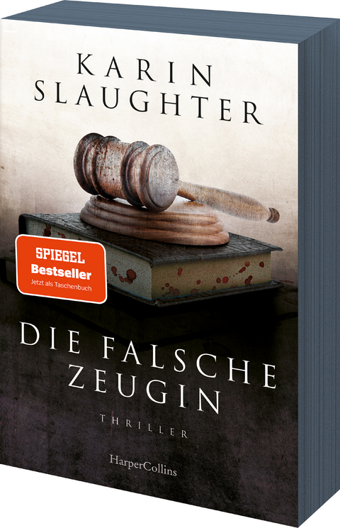 Die falsche Zeugin - Karin Slaughter