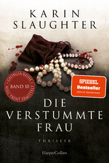 Die verstummte Frau - Karin Slaughter