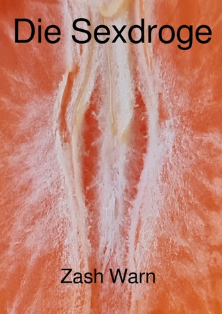 Die Sexdroge