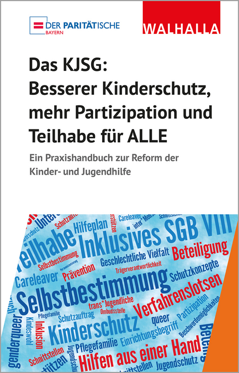 Das KJSG - besserer Kinderschutz, mehr Partizipation und Teilhabe f&uuml;r alle