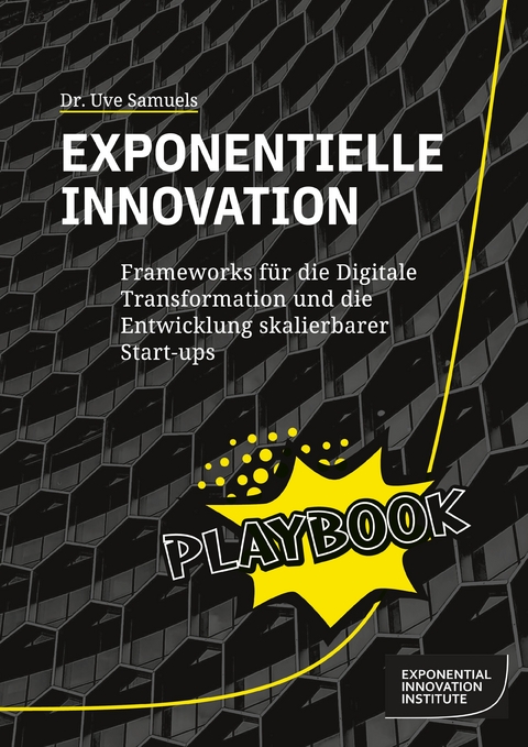 Exponentielle Innovation Playbook - Uve Samuels