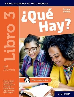 ¿Qué Hay? Libro del Alumno 3 - Christine Haylett, Jeffrey Britton, Margaret Leacock, Yorley Mendez, Georgia Pinnock