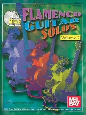 Flamenco Guitar Solos, Volume 2 - Luigi Marraccini