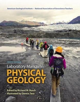 Laboratory Manual in Physical Geology Plus Mastering Geology with Etext -- Access Card Package - Agi American Geological Institute,  NAGT - National Association of Geoscience Teachers, Vincent Cronin, Dennis G Tasa