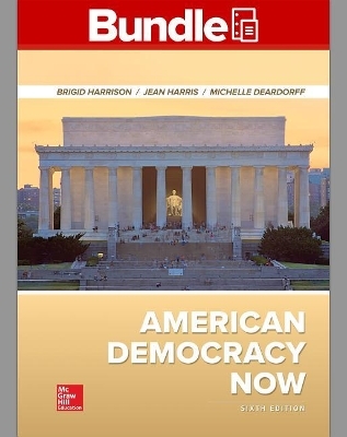 Gen Combo Looseleaf American Democracy Now; Connect Access Card - Brigid Callahan Harrison