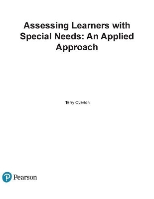 Assessing Learners with Special Needs - Terry Overton