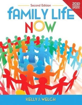 Family Life Now - Kelly J Welch