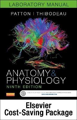 Anatomy & Physiology Laboratory Manual - Elsevier eBook on Vitalsource (Retail Access Card) and Elabs for Anatomy & Physiology (Access Code) Package