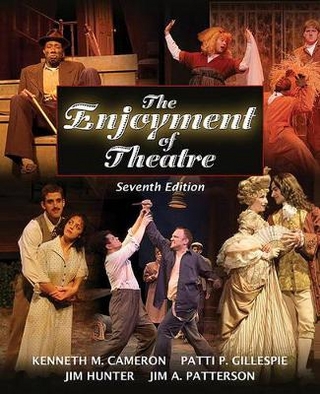 The Enjoyment of Theatre