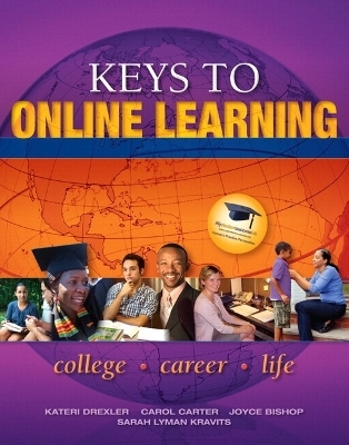 Keys to Online Learning Plus NEW MyStudentSuccessLab 2012 Update -- Access Card Package - Kateri Drexler, Carol J. Carter, Joyce Bishop, Sarah Lyman Kravits