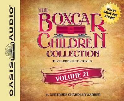 The Boxcar Children Collection, Volume 21 - Gertrude Chandler Warner