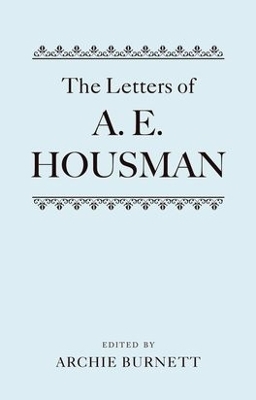 The Letters of A. E. Housman - 