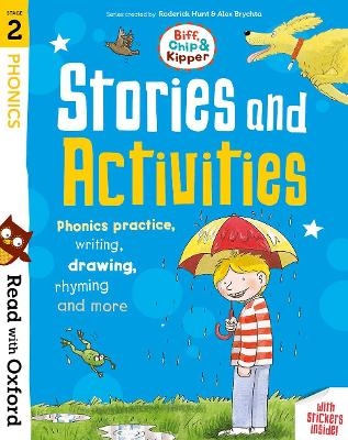 Read with Oxford: Stage 2: Biff, Chip and Kipper: Stories and Activities - Roderick Hunt, Isabel Thomas