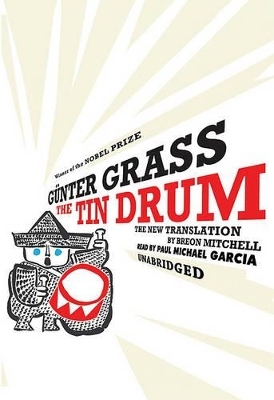 The Tin Drum - Gunter Grass