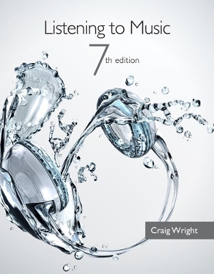 Listening to Music (with Introduction to Listening CD) - Craig Wright