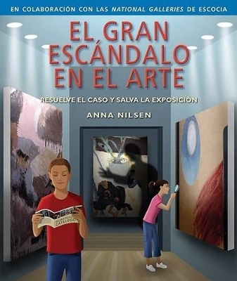 El Gran Escandalo En El Arte - Anna Nilsen