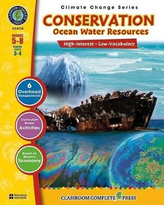 Conservation Ocean Water Resources, Grades 5-8